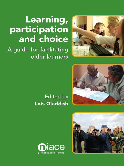 Title details for Learning, Participation and Choice by Lois Gladdish - Available